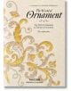 The World of Ornament - David Batterham - TASCHEN - 9783836556255-thumb