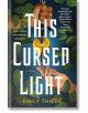 This Cursed Light (The Last Finestra, Book 2)-1-thumb