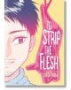 To Strip the Flesh - Oto Toda - Viz Media - 9781974722372-1-thumb