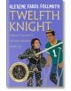 Twelfth Knight - Alexene Farol Follmuth - Жена, Мъж - Pan Macmillan - 9781035014224-thumb