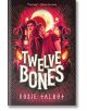 Twelve Bones (Sixteen Souls, Book 2)-thumb