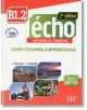 Учебна тетрадка по френски език: Echo B1.2 + аудио CD + liver WEB - Jacky Girardet, Jacques Pécheur - CLE International - 9782090384932-thumb