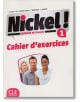 Учебна тетрадка по френски език: Nickel! 1 Cahier - Cynthia Fleury - CLE International - 9782090384994-thumb