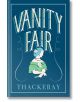 Vanity Fair - William Makepeace Thackeray - Жена, Мъж - Alma - 9781847497963-thumb