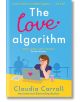 The Love Algorithm - Claudia Carroll - Bonnier Books - 9781838778316-thumb