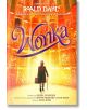 Wonka - Roald Dahl - Момиче, Момче - Viking Books for Young Readers - 9780593528693-thumb