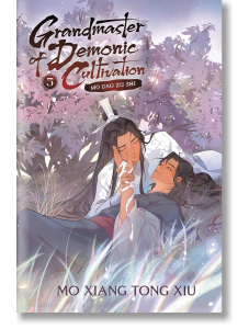Grandmaster of Demonic Cultivation, Vol. 5 (Light Novel)