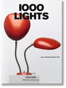 1000 Lights - Charlotte Fiell, Peter Fiell - TASCHEN - 9783836546768