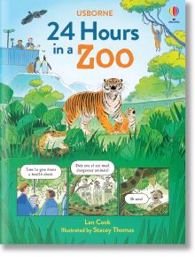 24 Hours in a Zoo - Lan Cook - 1129388,1129390 - Usborne Publishing Ltd - 5655 - 9781803701325