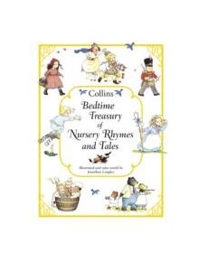 Collins Bedtime Treasury of Nursery Rhymes and Tales - 9780001982925