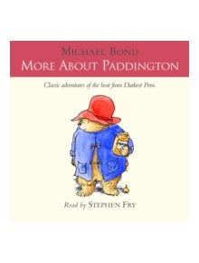 More About Paddington - 9780007161683