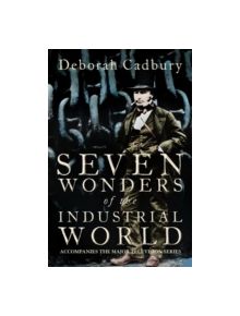 Seven Wonders of the Industrial World - 9780007163052