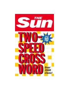 The Sun Two-Speed Crossword Book 10 - 9780007264469