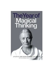 The Year of Magical Thinking - 9780007270743