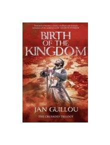 Birth of the Kingdom - 9780007285877