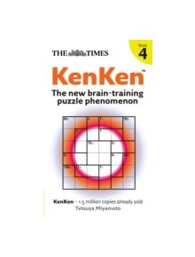 The Times KenKen Book 4 - 9780007297139