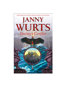 Destiny's Conflict: Book Two of Sword of the Canon - 9780007310388