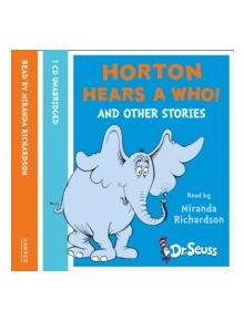 Horton Hears A Who and other stories - 9780007310531