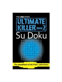 The Times Ultimate Killer Su Doku Book 2 - 9780007364527