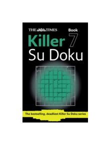 The Times Killer Su Doku Book 7 - 9780007364541