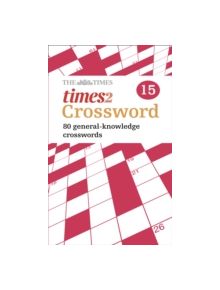 The Times Quick Crossword Book 15 - 9780007368501