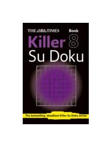 The Times Killer Su Doku Book 8 - 9780007440672