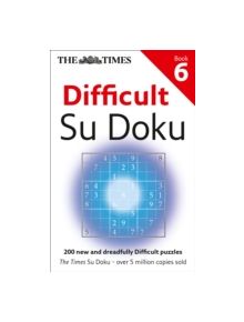 The Times Difficult Su Doku Book 6 - 9780007465163