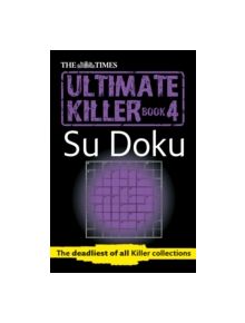 The Times Ultimate Killer Su Doku Book 4 - 9780007465170