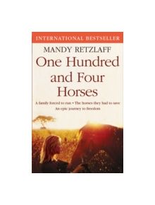 One Hundred and Four Horses - 9780007477562