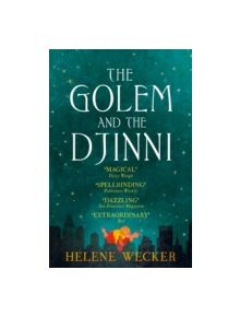 The Golem and the Djinni - 9780007480197