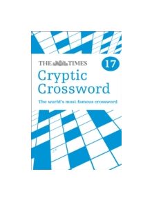 The Times Cryptic Crossword Book 17 - 9780007491674