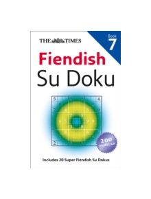 The Times Fiendish Su Doku Book 7 - 9780007516933