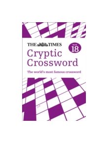 The Times Cryptic Crossword Book 18 - 9780007517824