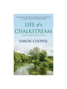 Life of a Chalkstream - 9780007547883