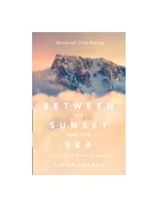 Between the Sunset and the Sea - 9780007547906