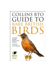 Collins BTO Guide to Rare British Birds - 9780007551569