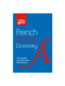 Collins French School Gem Dictionary - 7852 - 9780007569311