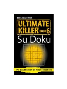 The Times Ultimate Killer Su Doku Book 6 - 9780007580767