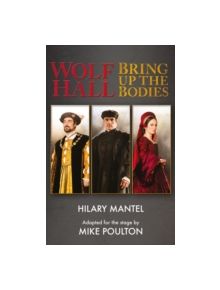 Wolf Hall & Bring Up the Bodies - 9780007590148