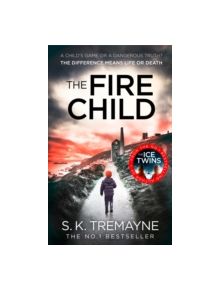 The Fire Child - 9780008105846