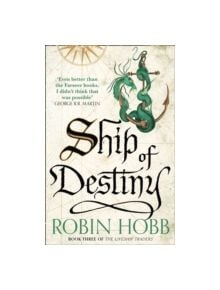 Ship of Destiny - Robin Hobb - Жена, Мъж - HarperCollins Publishers - 9780008117474