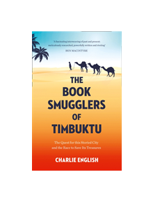 The Book Smugglers of Timbuktu - 9780008126650