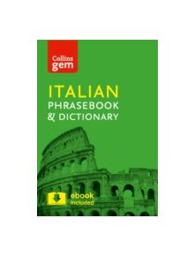 Collins Italian Phrasebook and Dictionary Gem Edition - 9780008135911