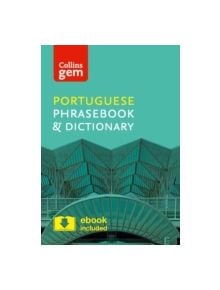 Collins Portuguese Phrasebook and Dictionary Gem Edition - 9780008135935