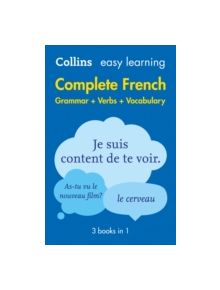 Easy Learning French Complete Grammar, Verbs and Vocabulary (3 books in 1) - 9780008141721