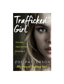 Trafficked Girl - 9780008148041