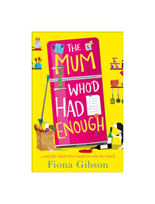 The Mum Who'd Had Enough - 9780008157043