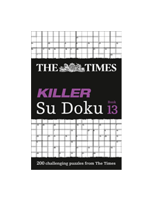 The Times Killer Su Doku Book 13 - 9780008173791