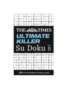 The Times Ultimate Killer Su Doku Book 8 - 9780008173838