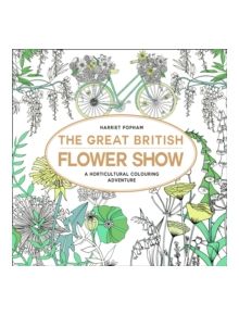 Great British Flower Show - 9780008182342